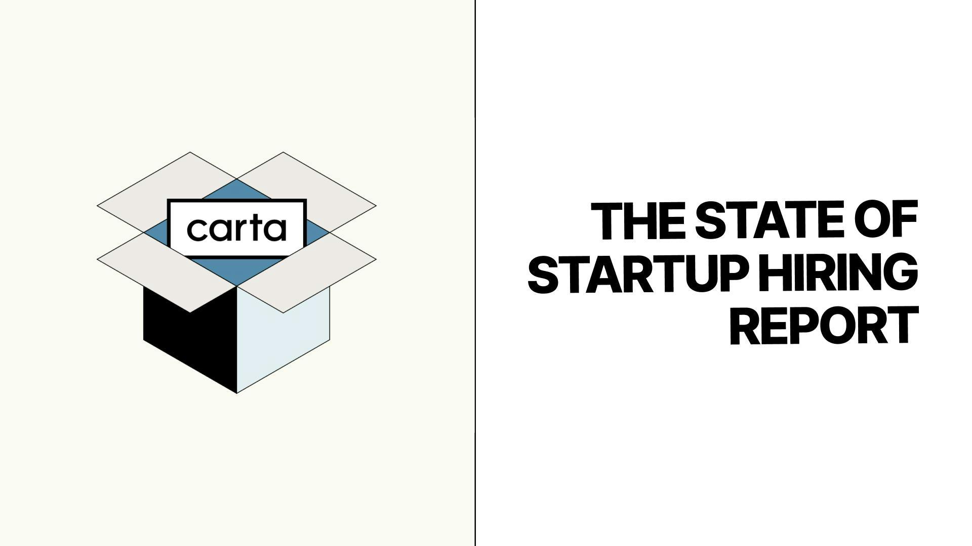 Carta Reports Less Equity Compensation in Startups