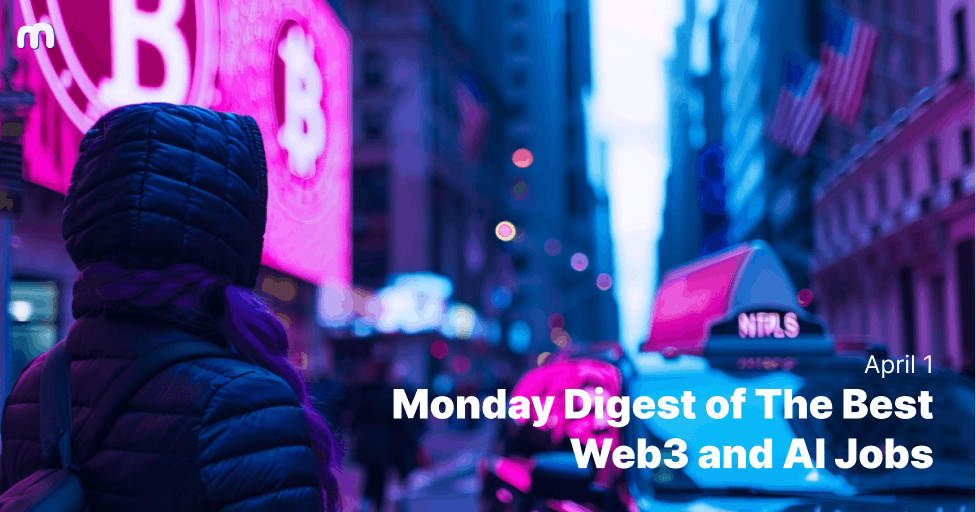 🫰 Your Monday List of Web3 Jobs