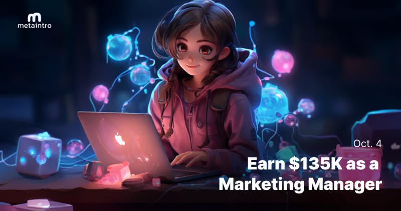 🫰 Earn 135K as a Marketing Manager