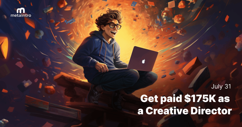 🫰 Get paid $175K as a Creative Director