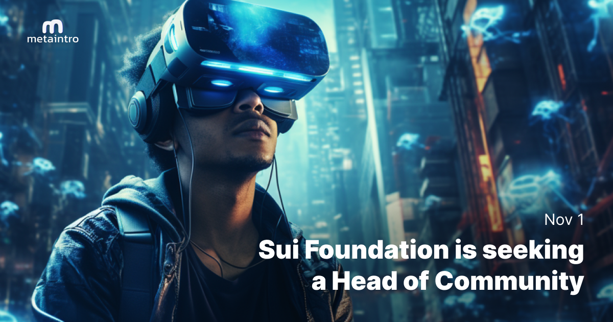 🔭 Sui Foundation is seeking a Head of Community