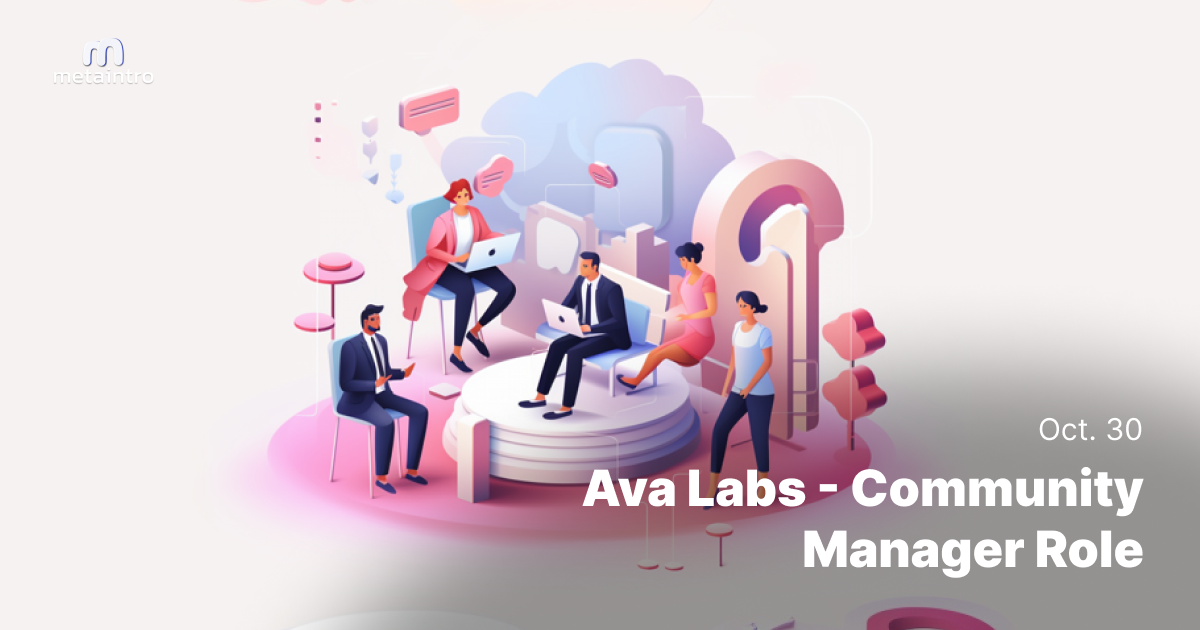 🫰 Ava Labs - Community Manager Role